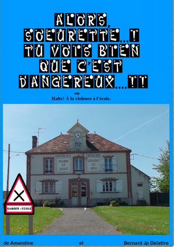 Alors, sœurette....! Halte! à la violence à l'école