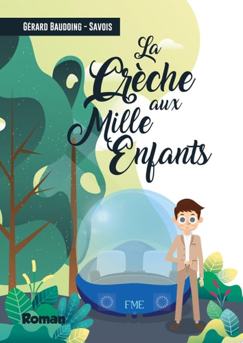 La crêche aux mille enfants