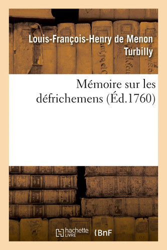 Mémoire sur les défrichemens