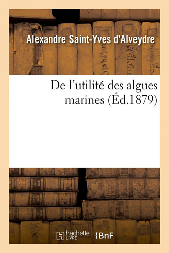 de l'Utilité Des Algues Marines
