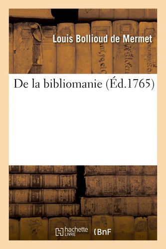 De la bibliomanie