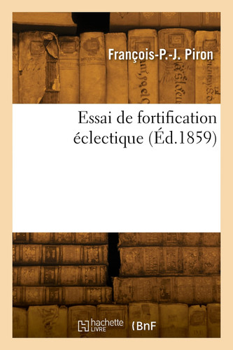 Essai de fortification éclectique