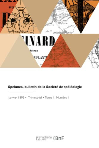 Spelunca, Bulletin de la Société de Spéléologie