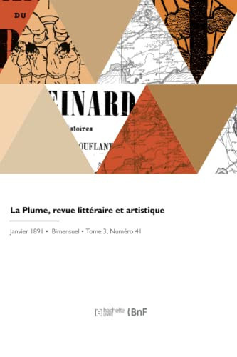 La Plume, Revue Littéraire Et Artistique
