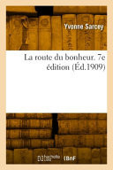 La route du bonheur. 7e édition