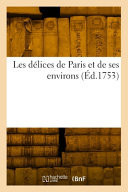 Les délices de Paris et de ses environs