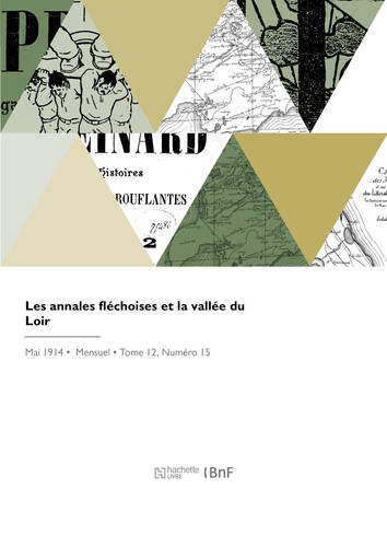 Les annales fléchoises et la vallée du Loir