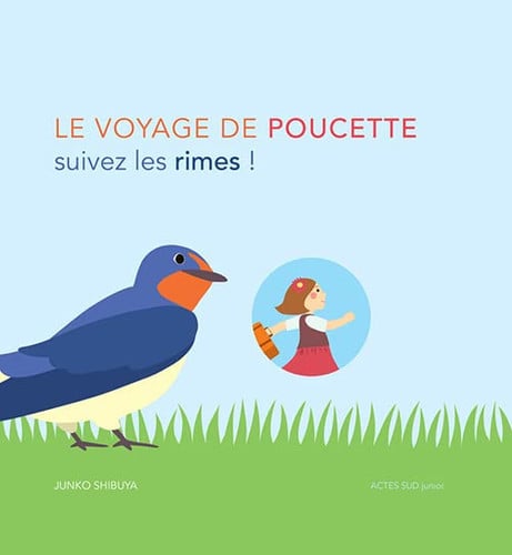 Le voyage de Poucette Suivez les rimes !