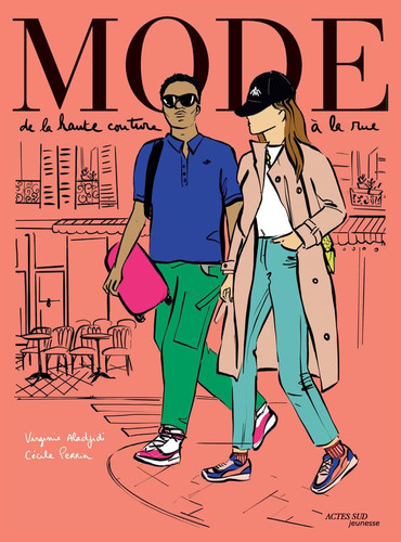 Mode De la haute couture à la rue