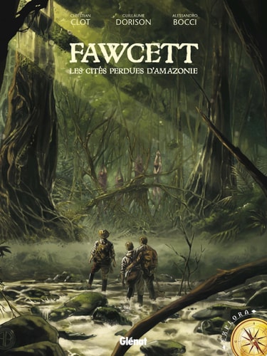 Fawcett Les citées perdues d'Amazonie