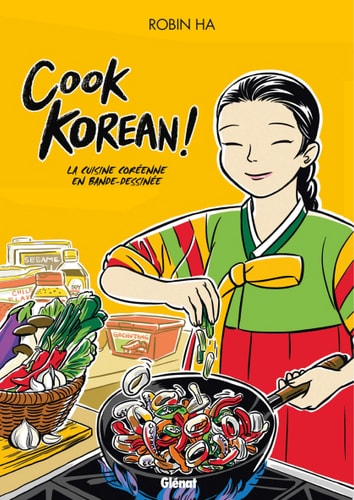 Cook Korean La cuisine coréenne en BD