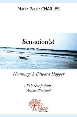 Sensation(s) hommage à Edward Hopper