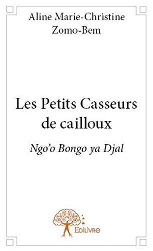 Les petits casseurs de cailloux ngo'o bongo ya djal