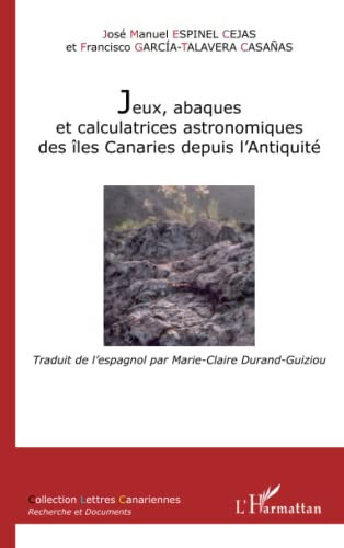 Jeux, abaques et calculatrices astronomiques des îles Canaries depuis l'Antiquité