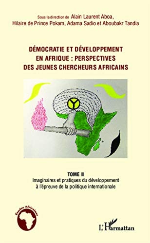 Démocratie et développement en Afrique : perspectives des jeunes chercheurs africains