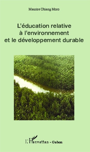 L'éducation relative à l'environnement et le développement durable