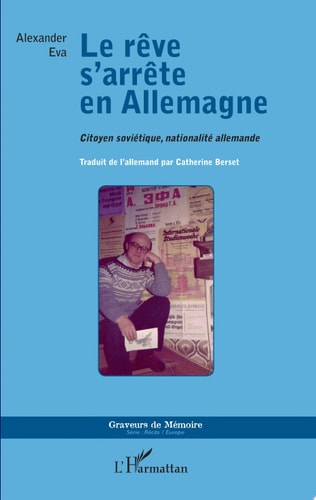 Le rêve s'arrête en Allemagne Citoyen soviétique, nationalité allemande