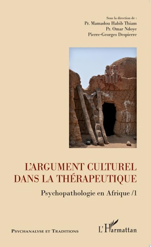 L'argument culturel dans la thérapeutique Psychopathologie en Afrique /1