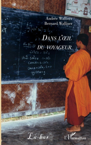 Dans l'œil du voyageur