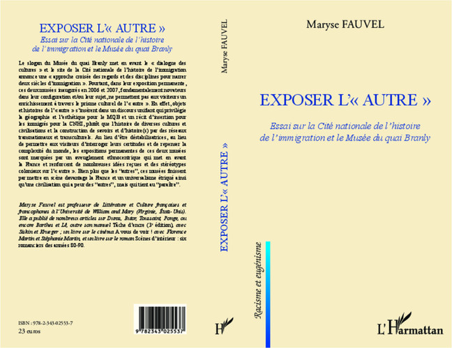Exposer l'autre essai sur la Cité nationale de l'histoire de l'immigration et le Musée du quai Branly