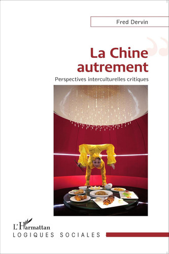 La Chine Autrement Perspectives Interculturelles Critiques