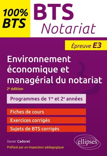 BTS Notariat Environnement économique et managérial du notariat - Epreuve E3