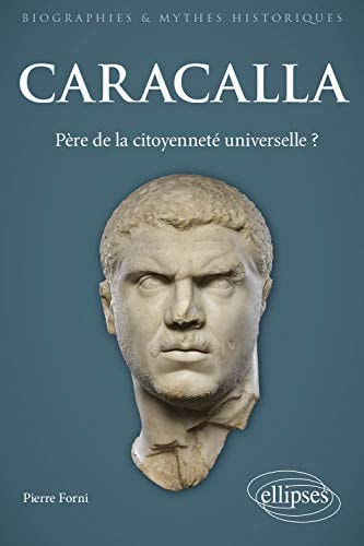 Caracalla père de la citoyenneté universelle?
