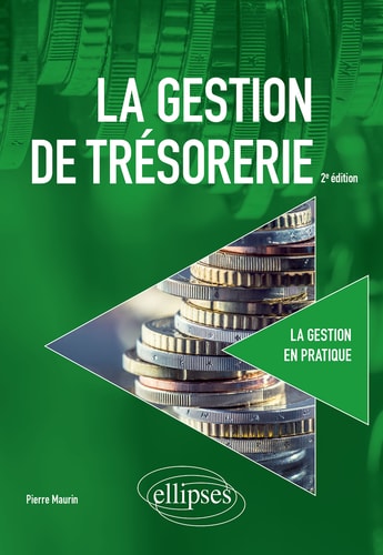 La gestion de trésorerie