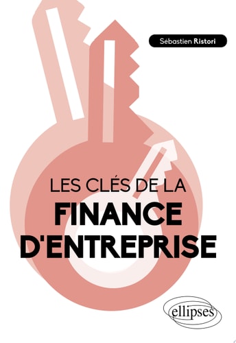 Les clés de la finance d'entreprise