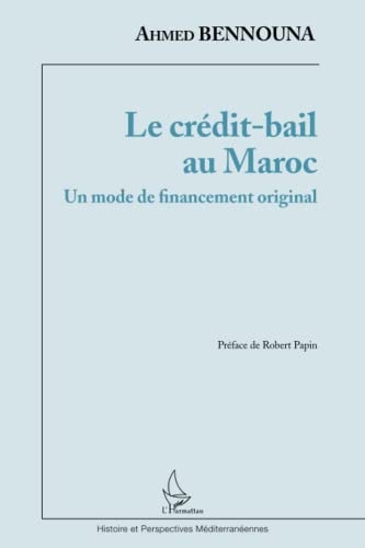 Le crédit-bail au Maroc un mode de financement original