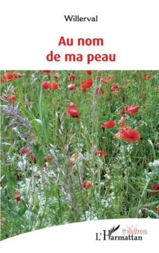 Au nom de ma peau