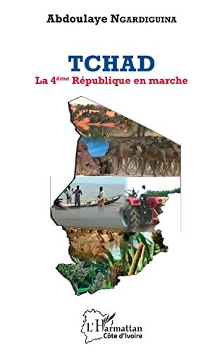 Tchad la 4ème République en marche