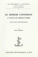 Le sixième continent L’Utopie de Thomas More : nouvel espace épistémologique