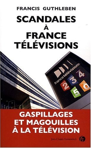 Scandales à France télévisions