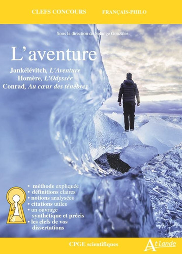 L'aventure Jankélévitch, L'Aventure ; Homère, L'Odyssée ; Conrad, Au coeur des ténèbres