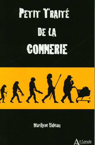 Petit traité de la connerie