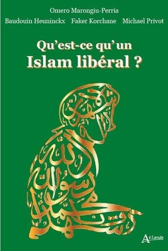 Qu'est-ce qu'un islam libéral?