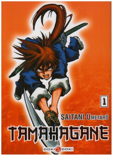 Tamahagane Tome 1