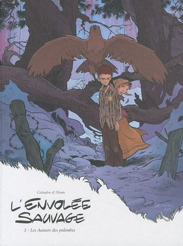 Les Autours des palombes Edition de luxe