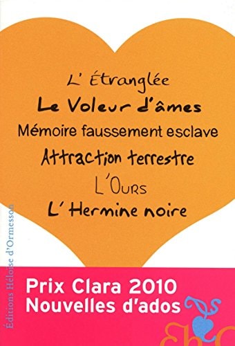 Prix Clara 2010 nouvelles d'ados