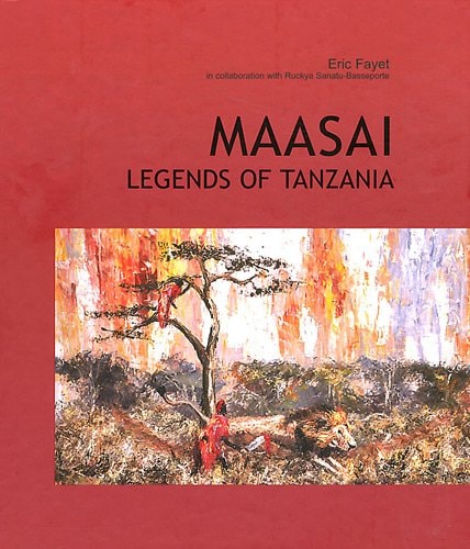 Maasai Legends of Tanzania