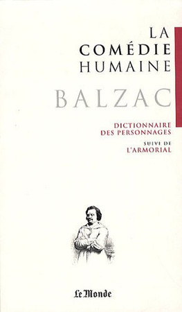 La comédie humaine. 24. Dictionnaire des personnages