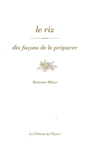 Le riz Dix façons de le préparer