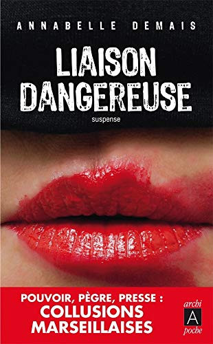 Liaison dangereuse roman