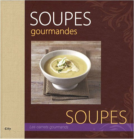 Soupes gourmandes