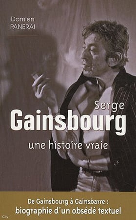 Serge Gainsbourg, une histoire vraie