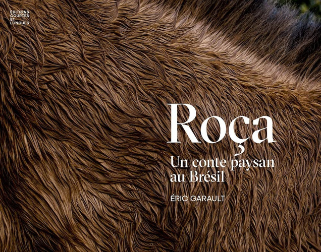 Roça un conte paysan au Brésil