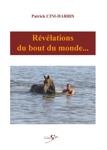 Révélations du bout du monde