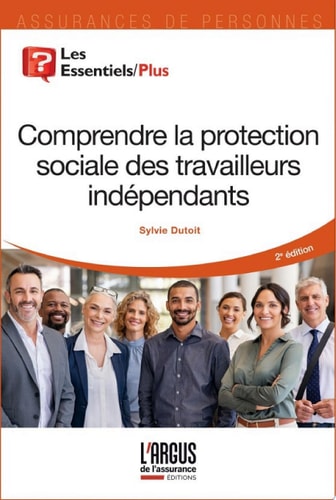 Comprendre la protection sociale des travailleurs indépendants