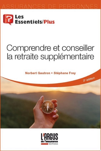 Comprendre et conseiller la retraite supplémentaire
